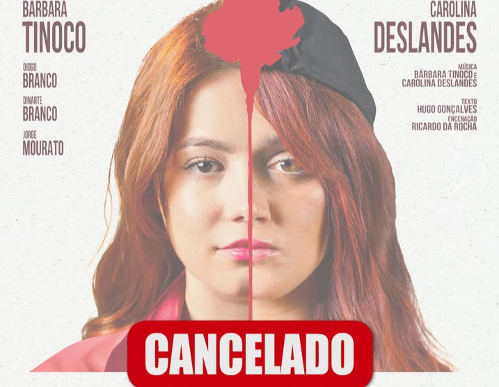 Read more about the article Espetáculo de Carolina Deslandes e Bárbara Tinoco cancelado